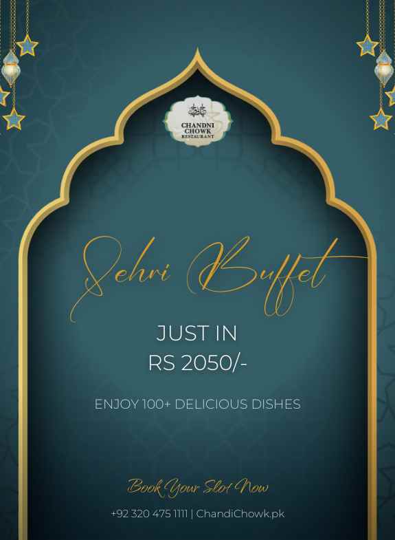 - Sehri Buffet - The Best Buffet In Lahore
